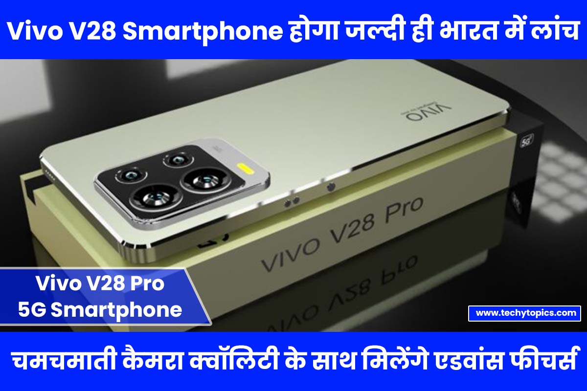 Vivo V28 Smartphone 2023