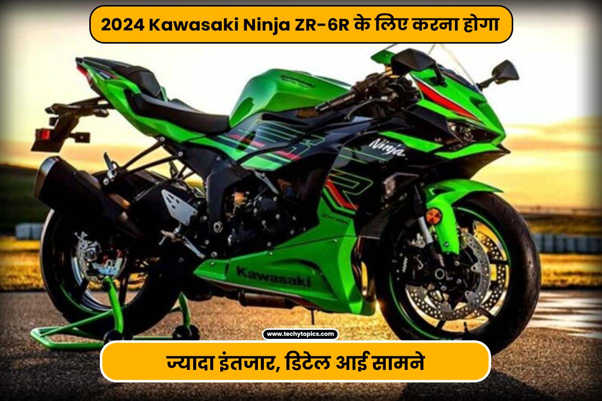 Will have to wait longer for 2024 Kawasaki Ninja ZR-6R, details revealed